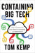 Containing Big Tech