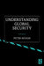 Understanding Global Security