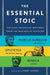 The Essential Stoic