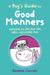 A Pug’s Guide to Good Manners