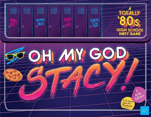 Chronicle Books Oh My God, Stacy!: A Totally '80s High School Party Game