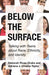 Below the Surface