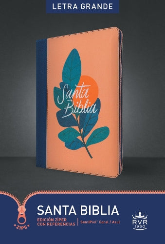 Santa Biblia Rvr60, Edicion Ziper Con Referencias, Letra Grande (Sentipiel, Coral/Azul, Indice, Letra Roja)