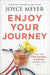 Enjoy Your Journey