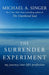 The Surrender Experiment