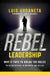Rebel Leadership