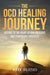 The OCD Healing Journey