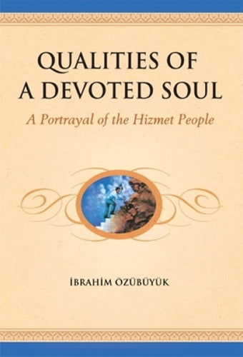 Qualities of a Devoted Soul