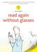Read Again Without Glasses