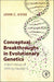 Conceptual Breakthroughs in Evolutionary Genetics