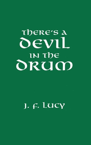 There's a Devil in the Drum