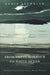 From the Empty Harbour to the White Ocean