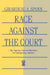 Race Against the Court
