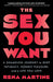 The Sex You Want