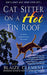 Cat Sitter On A Hot Tin Roof