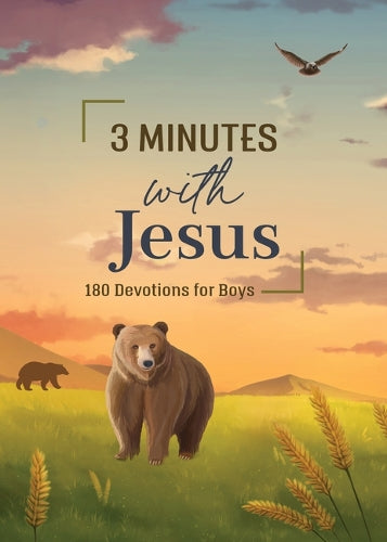3 Minutes with Jesus: 180 Devotions for Boys (3-Minute Devotions