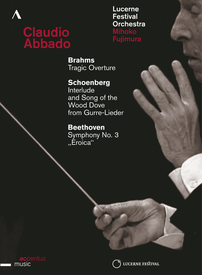 Claudio Abbado Conducts Brahms, Schoenberg & Beethoven: Works for Orchestra