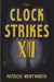 Clock Strikes Twelve