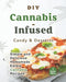 DIY Cannabis-Infused Candy & Desserts