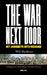 THE WAR NEXT DOOR