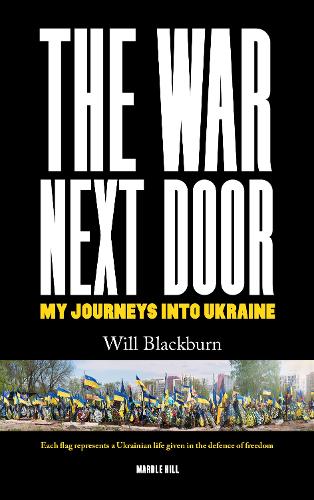 THE WAR NEXT DOOR