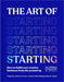 The Art of Starting