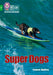 Super Dogs