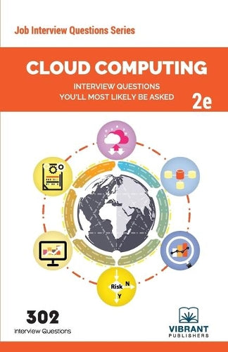 Cloud Computing Interview Questions You'll Most Likely Be Asked: Second Edition: 31 (Job Interview Questions Series