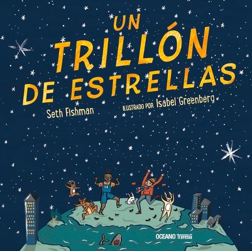 Un Trillón de Estrellas