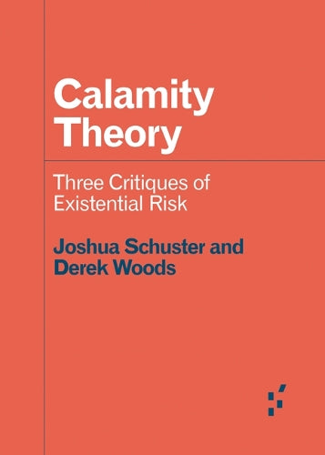 Calamity Theory