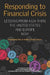 Responding to Financial Crisis – Lessons from Asia Then, the United States and Europe Now