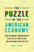 The Puzzle of the American Economy
