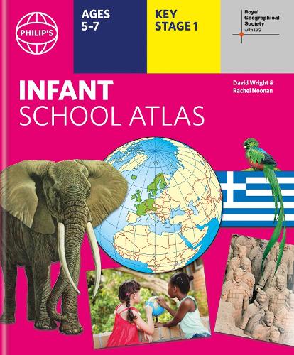 Philip's RGS Infant School Atlas (Philip's World Atlas