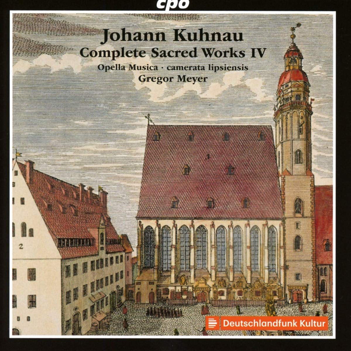 Johann Kuhnau: Complete Sacred Works - Volume 4