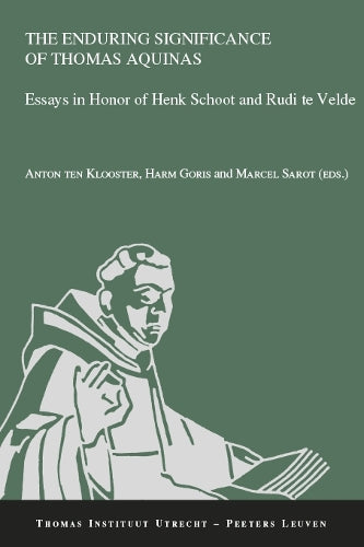 The Enduring Significance of Thomas Aquinas