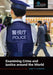 Examining Crime and Justice around the World