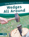 Wedges All Around