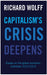 Capitalism's Crisis Deepens