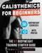 Calisthenics for Beginners