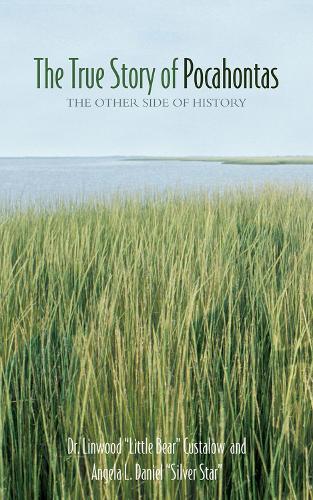 The True Story of Pocahontas