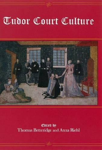Tudor Court Culture