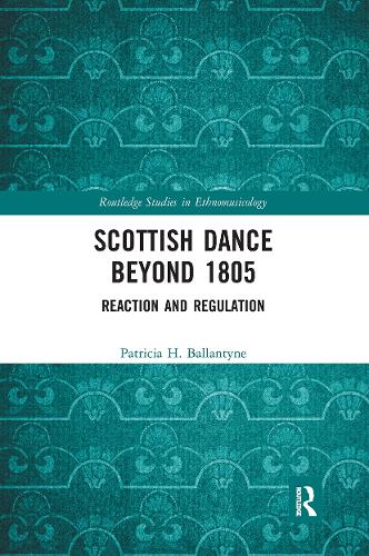 Scottish Dance Beyond 1805