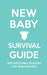 New Baby Survival Guide