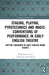 Staging, Playing, Pyrotechnics and Magic: Conventions of Performance in Early English Theatre