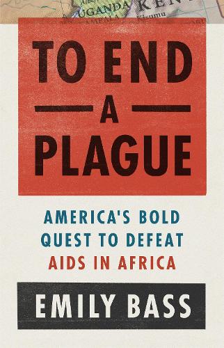 To End a Plague