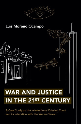 War and Justice in the 21st Century