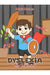 Dyslexia – The Beginning