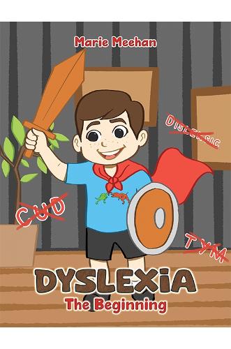 Dyslexia – The Beginning