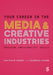 Your Career in the Media & Creative Industries