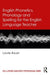 English Phonetics, Phonology and Spelling for the English Language Teacher (ESL & Applied Linguistics Professional Series